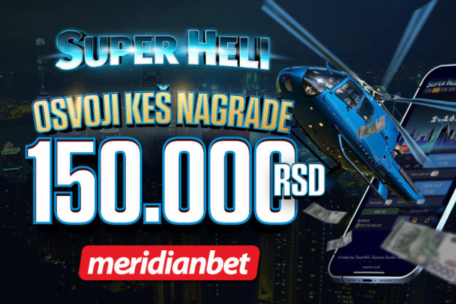 Super Heli izazov: Sleti među srećne dobitnike i preuzmi keš nagrade!