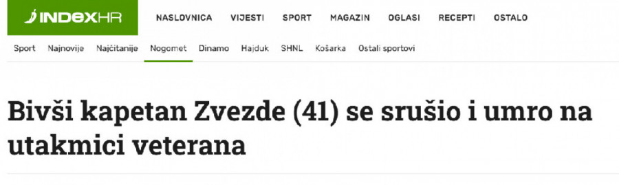 Mediji iz regiona izveštavaju o tragičnoj sudbini nekadašnjeg kapitena Crvene zvezde