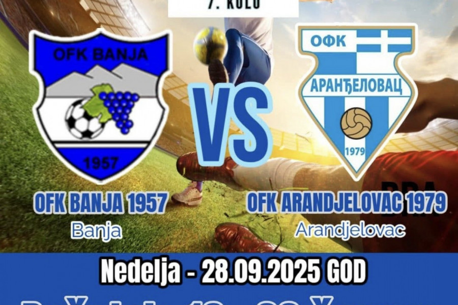 KOMŠIJSKI DERBI I BORBA ZA VRH TABELE: OFK Aranđelovac 1979 u Banji traži nastavak dobrog niza