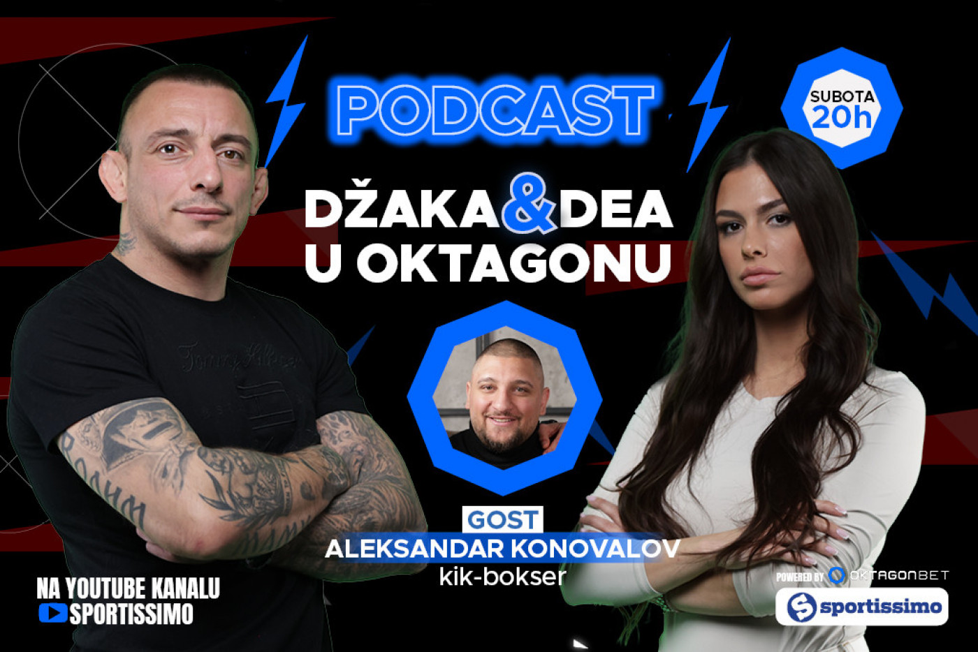 Podcast Džaka&Dea u Oktagonu / #35 / Aleksandar Konovalov