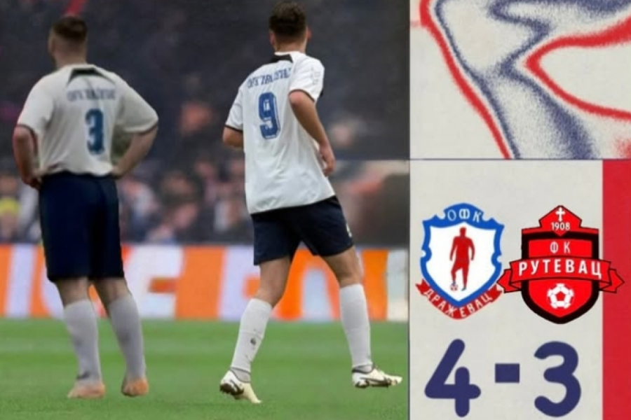 GOLEADA U ALEKSINCU: Draževac slavio protiv Rutevca!