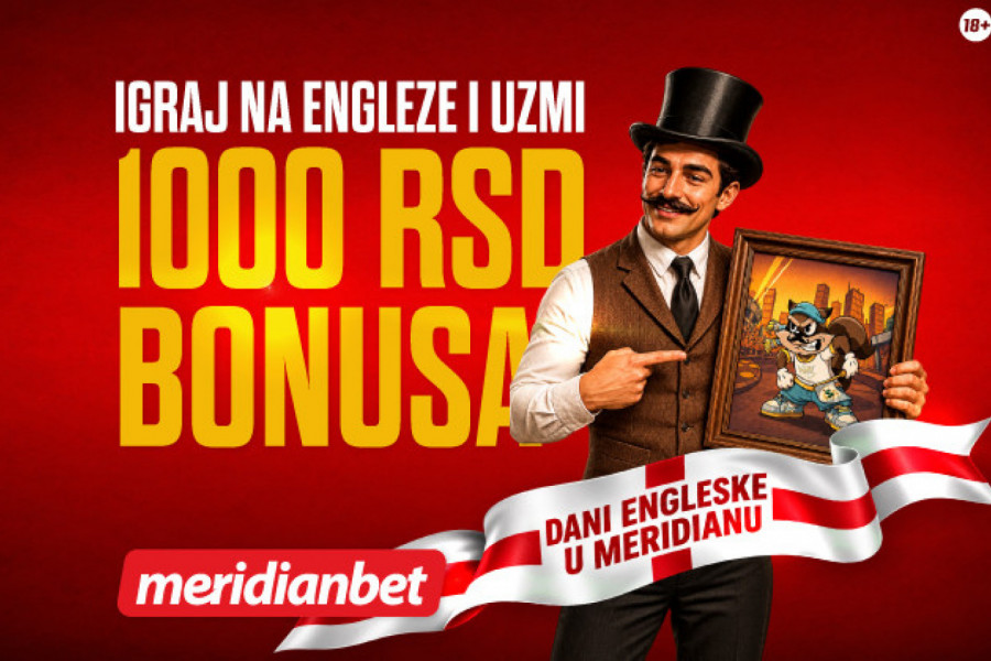 1.000 RSD BONUSA ZA SVAKI ODIGRANI TIKET U PREMIJER LIGI – SAMO U MERIDIANU!